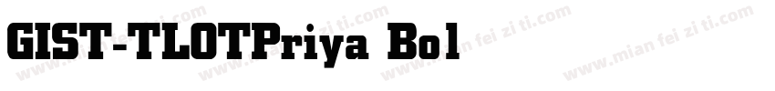GIST-TLOTPriya Bold字体转换
